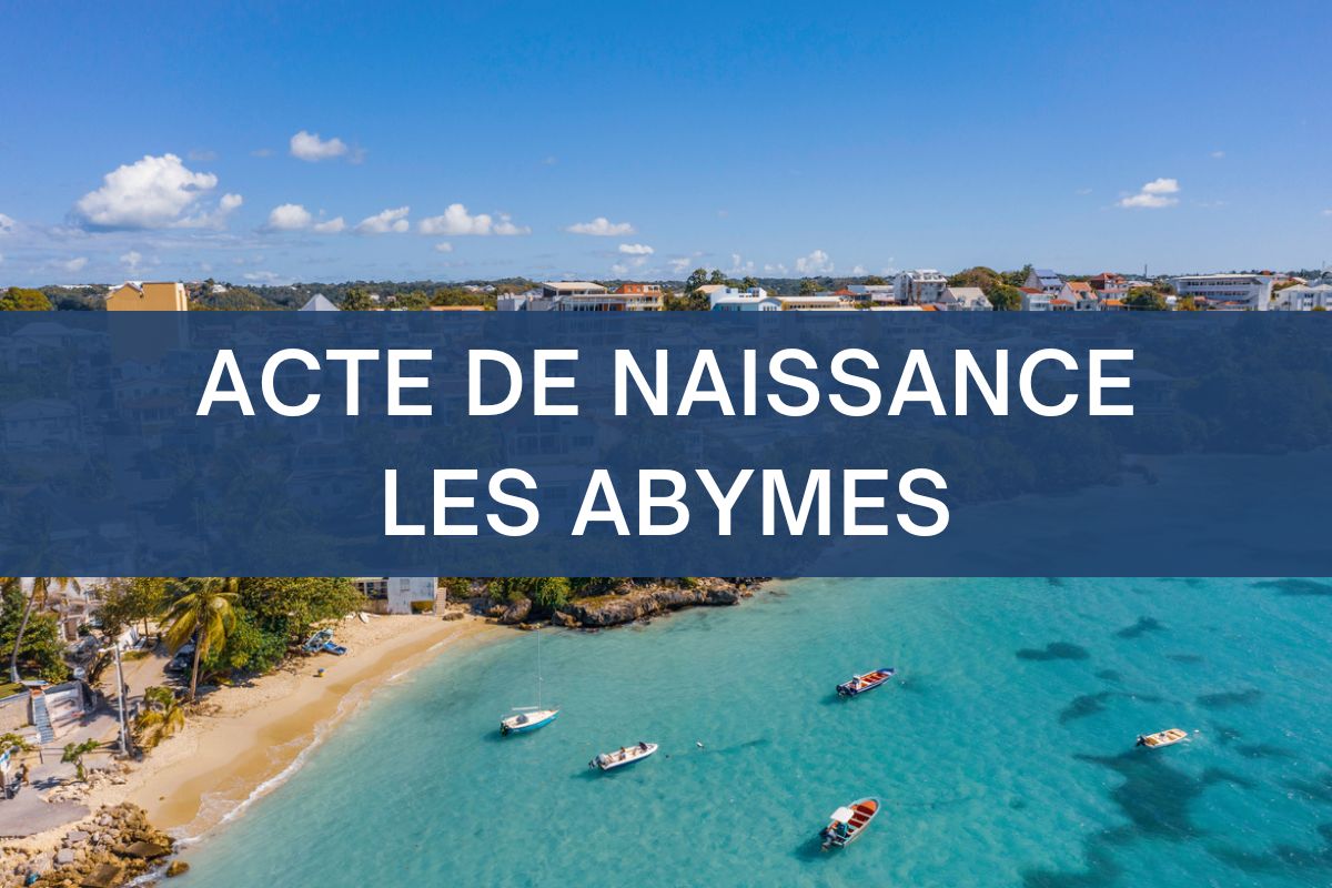 Acte de naissance les abymes