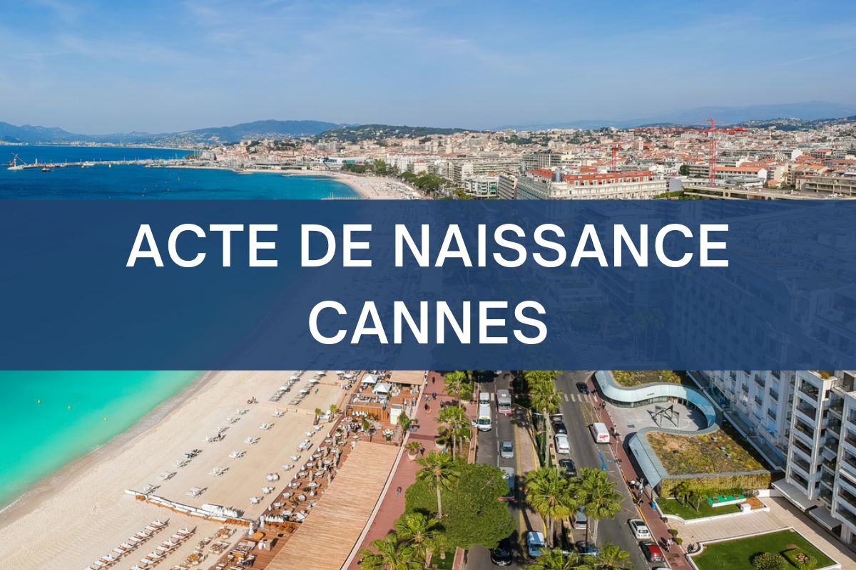 copie intégrale ACTE DE NAISSANCE cannes