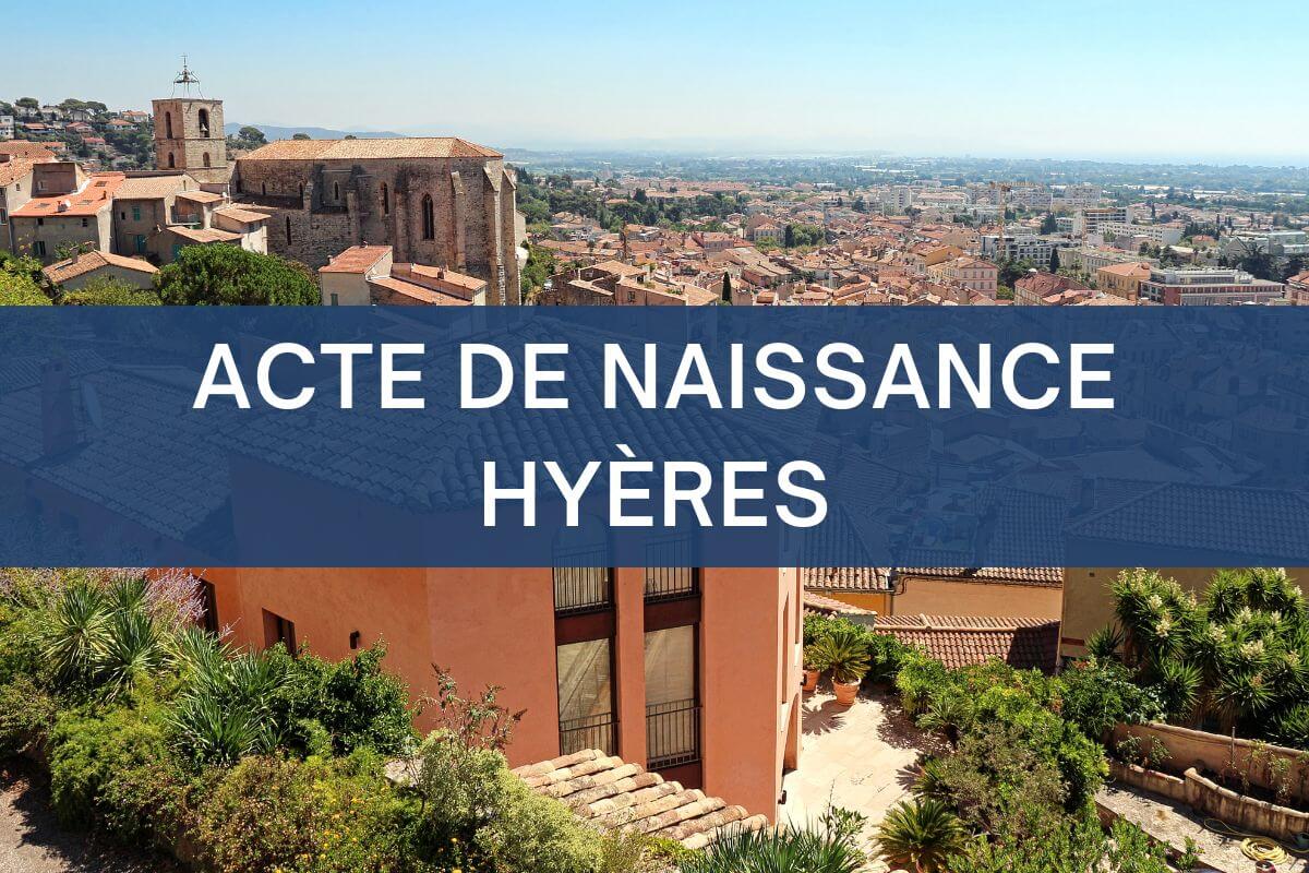 copie intégrale ACTE DE NAISSANCE hyères