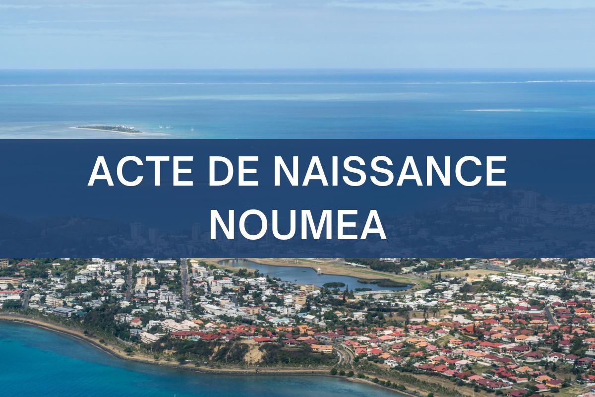 Acte de naissance nouméa